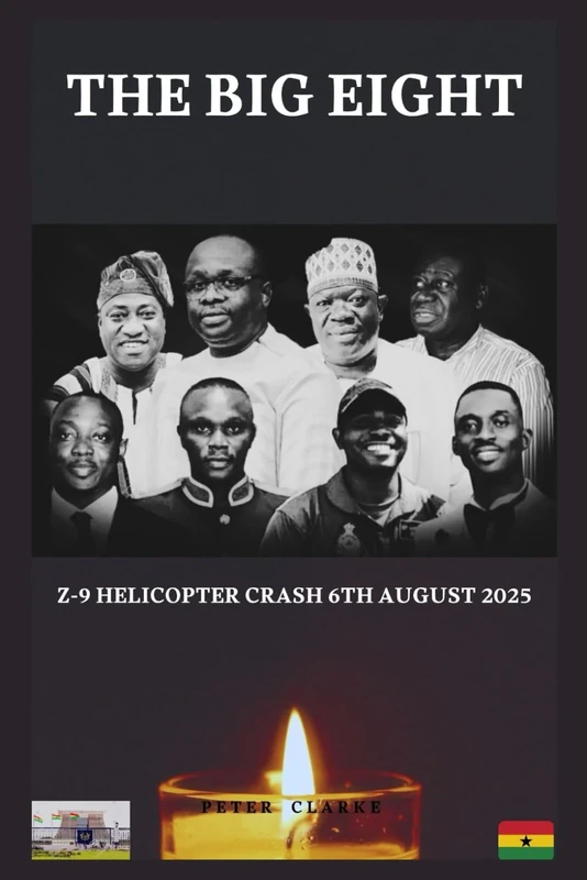 THE BIG EIGHT: 6TH August 2025 Z-9 HELICOPTER CRASH (Biographies) - Image 1