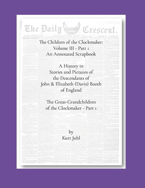 Children of the Clockmaker: An Annotated Scrapbook vol. 3 - pt 1 The Great-Grandchildren of the Clockmaker - Image 1