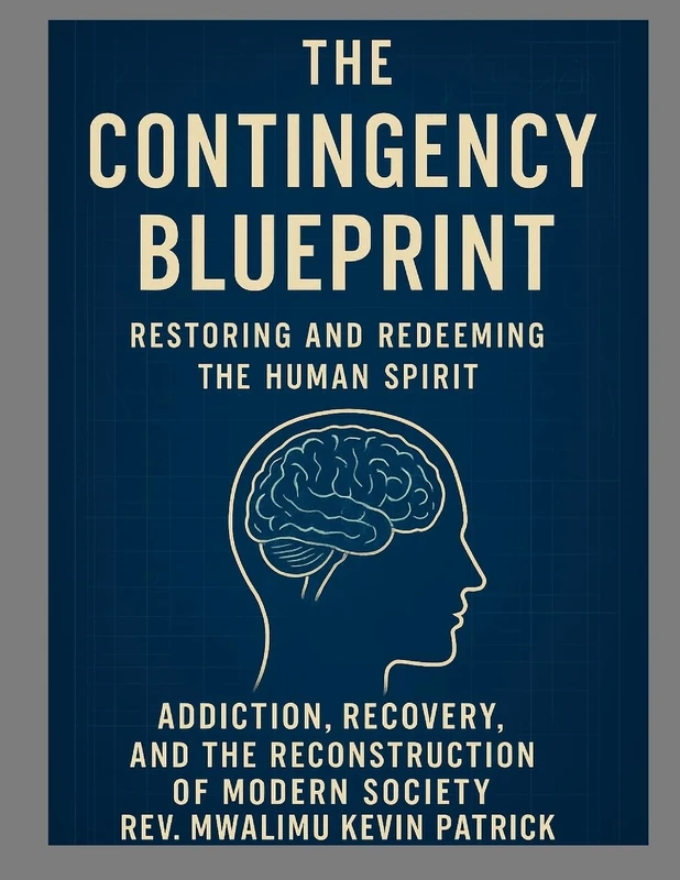 The Contingency Blueprint - Addiction Recovery Book by Lulu