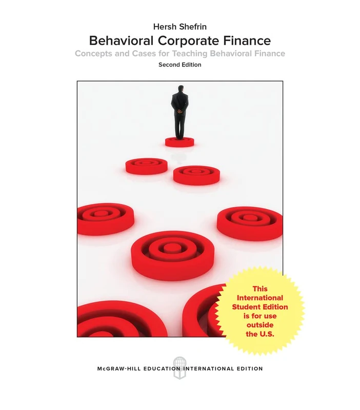 Behavioral Corporate Finance (COLLEGE IE OVERRUNS)