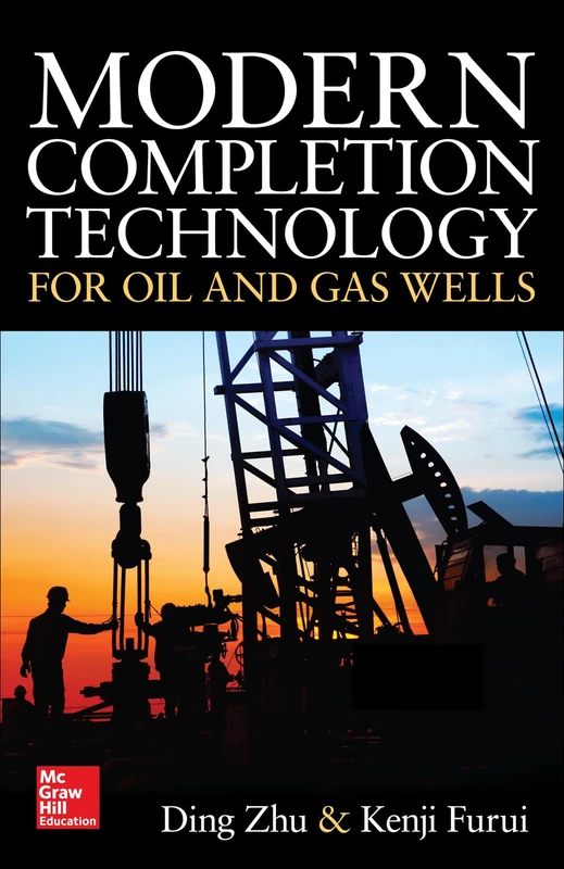 McGraw-Hill Modern Completion Technology for Oil and Gas Wells