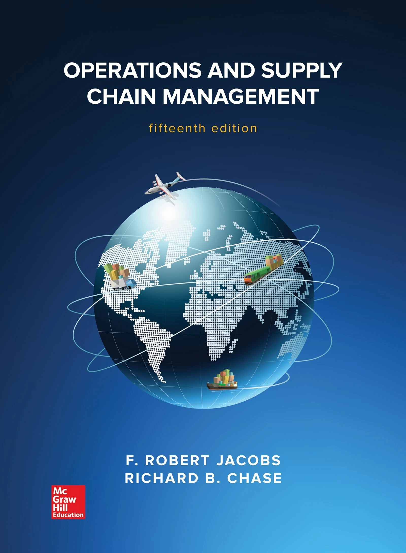 Operations and Supply Chain Management (IRWIN OPERATIONS/DEC SCIENCES)