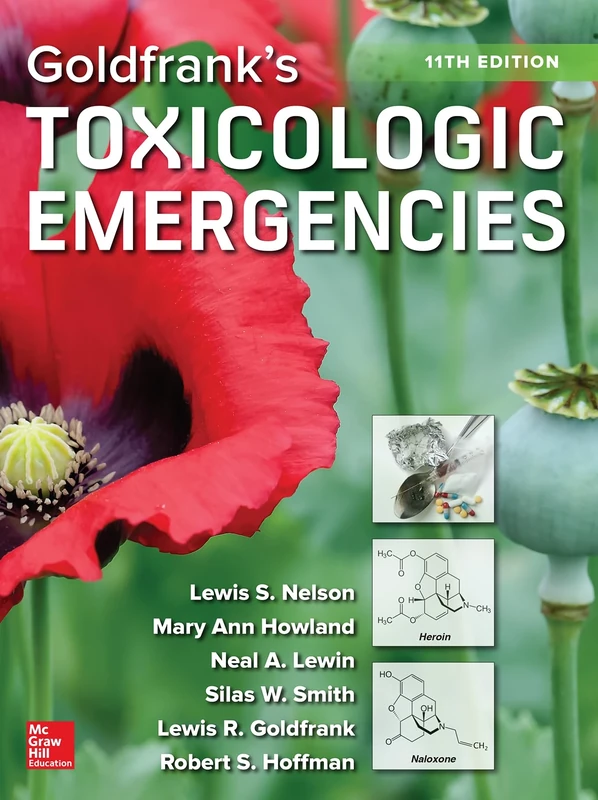 Goldfrank's Toxicologic Emergencies, Eleventh Edition (EMERGENCY MEDICINE)