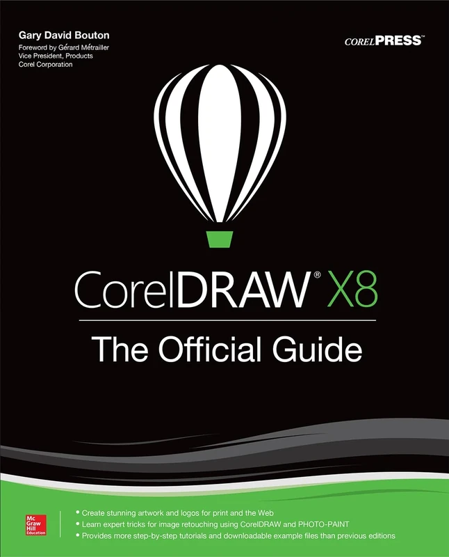 CorelDRAW X8: The Official Guide (CONSUMER APPL & HARDWARE - OMG)