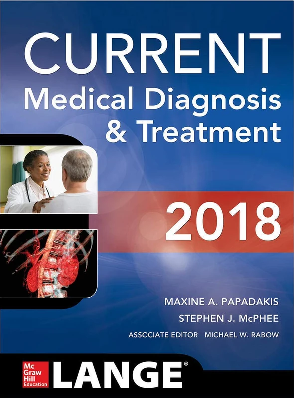 CURRENT Medical Diagnosis and Treatment 2018, 57th Edition
