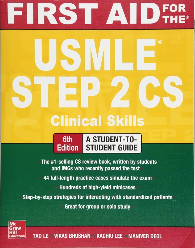 First Aid for the USMLE Step 2 CS, Sixth Edition (A & L REVIEW)