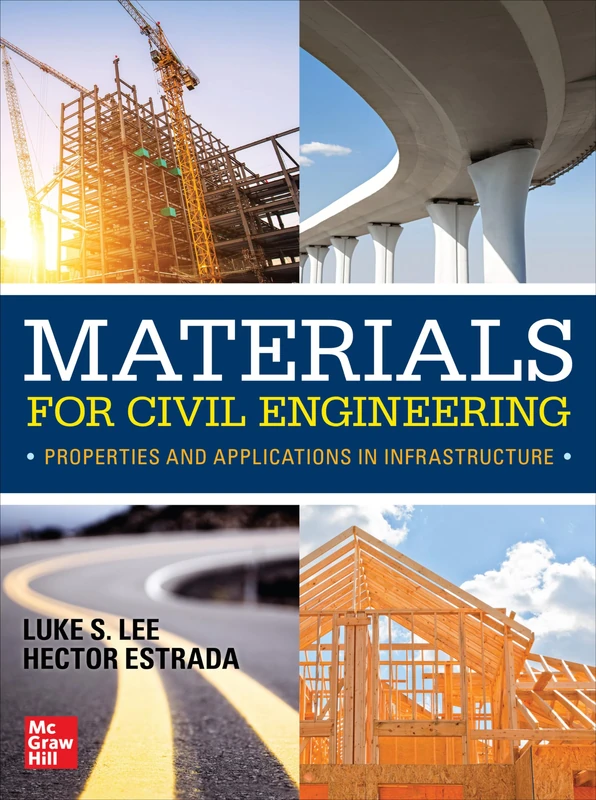 Materials for Civil Engineering: Properties and Applications in Infrastructure (P/L CUSTOM SCORING SURVEY)