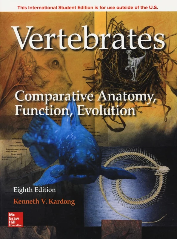ISE Vertebrates: Comparative Anatomy, Function, Evolution
