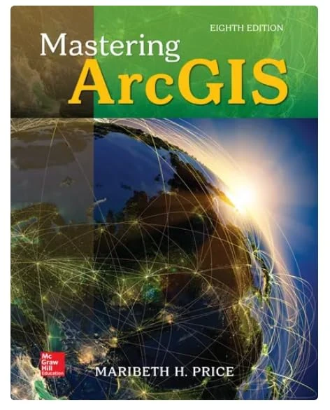 ISE Mastering ArcGIS (ISE HED WCB GEOGRAPHY)