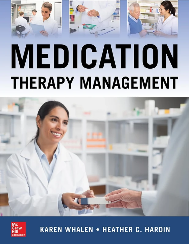 Medication Therapy Management, Second Edition: A Comprehensive Approach (PHARMACY)