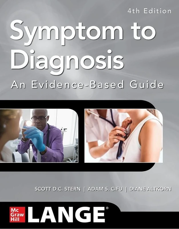 Symptom to Diagnosis An Evidence Based Guide, Fourth Edition (A & L LANGE SERIES)