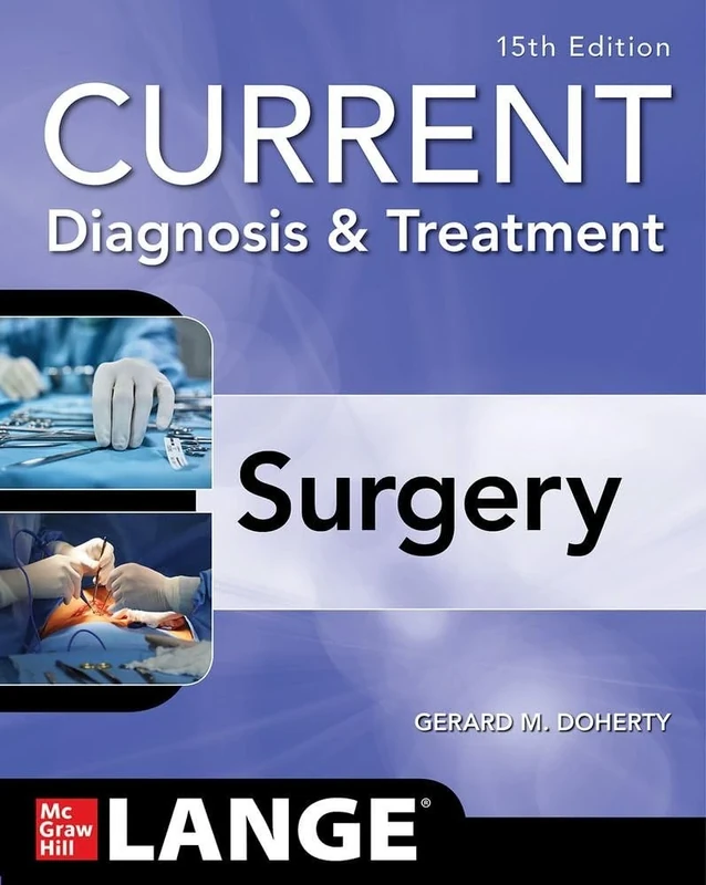 Current Diagnosis and Treatment Surgery, 15th Edition (A & L LANGE SERIES)