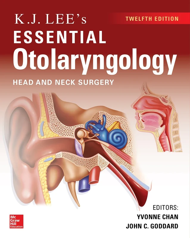 KJ Lee's Essential Otolaryngology, 12th edition (INTERNAL MEDICINE)