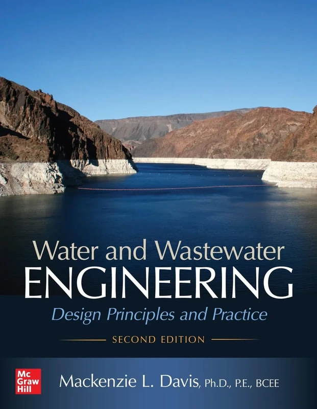 Water and Wastewater Engineering: Design Principles and Practice, Second Edition (P/L CUSTOM SCORING SURVEY)