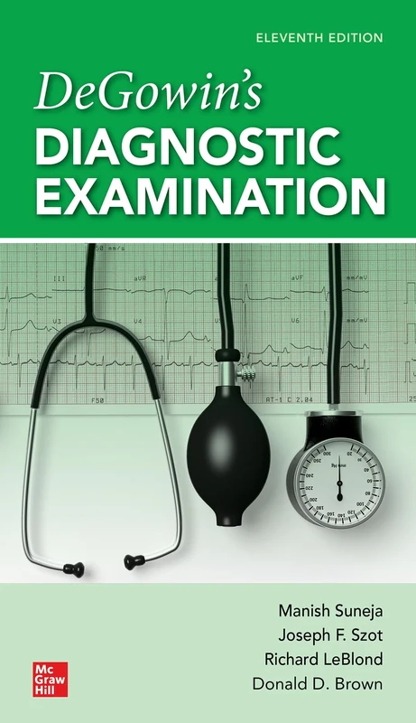 DeGowin's Diagnostic Examination, 11th Edition (INTERNAL MEDICINE)