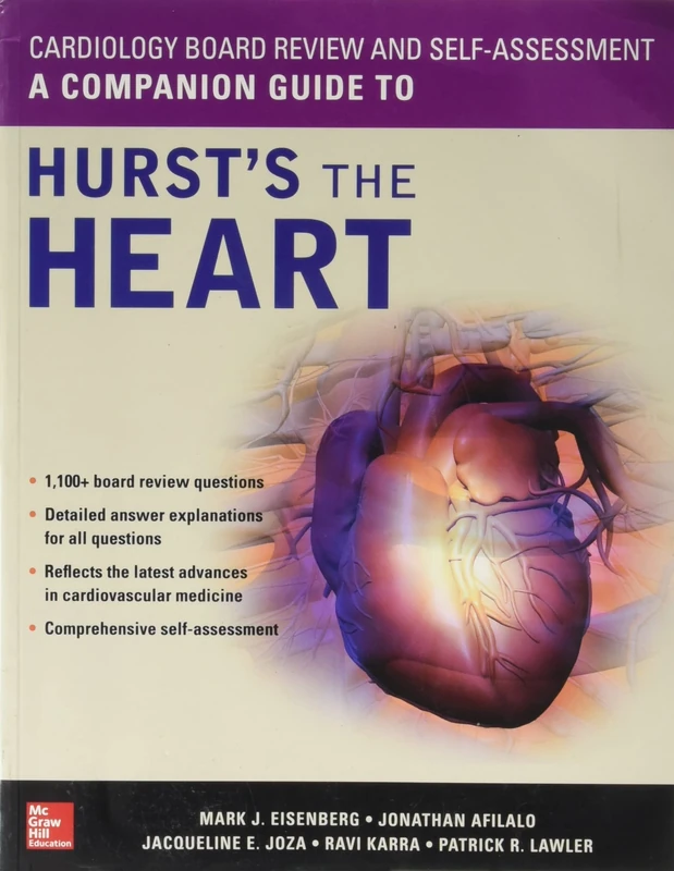 Cardiology Board Review and Self-Assessment: A Companion Guide to Hurst's the Heart (APPLETON & LANGE MED IE OVRUNS)
