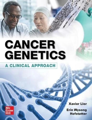 Cancer Genetics: A Clinical Approach (MEDICAL/DENISTRY)