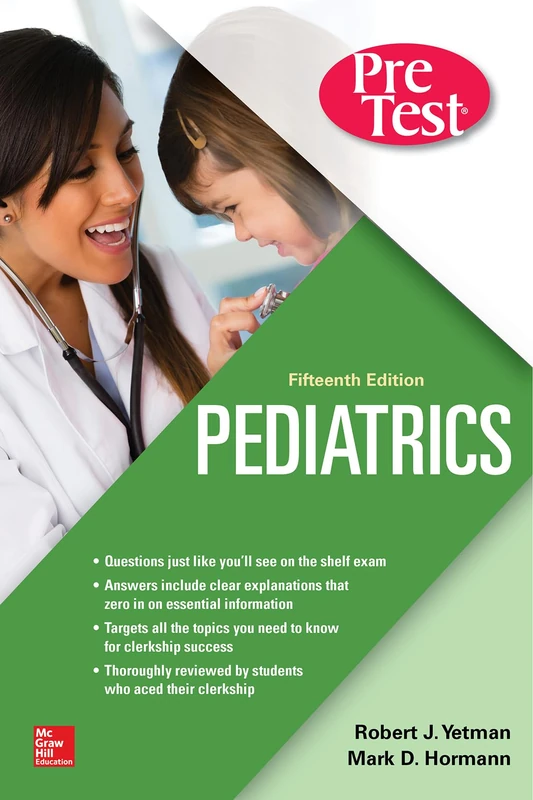 Pediatrics PreTest Self-Assessment And Review, Fifteenth Edition (A & L REVIEW)