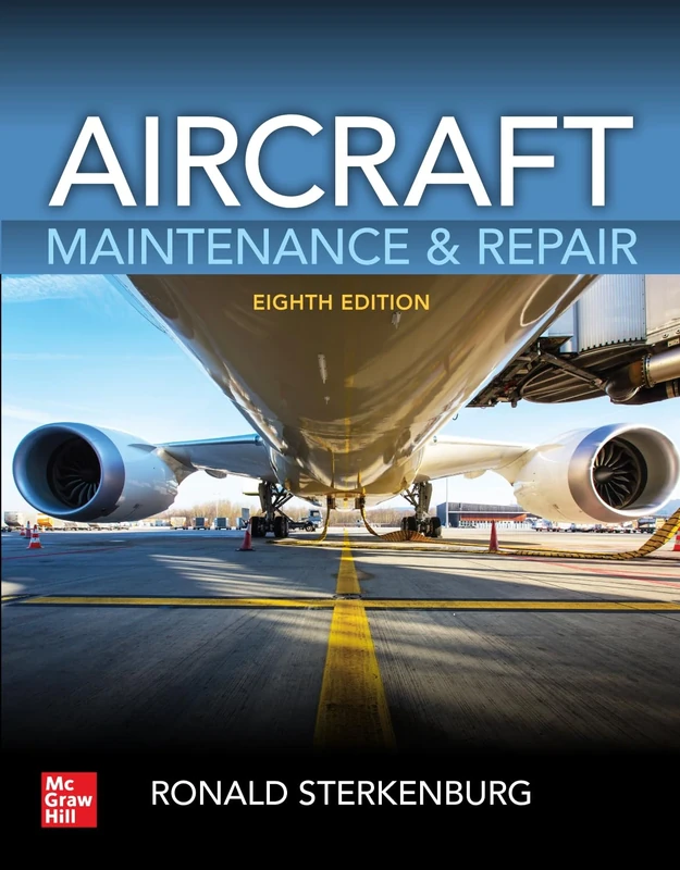 Aircraft Maintenance & Repair, Eighth Edition (AVIATION)