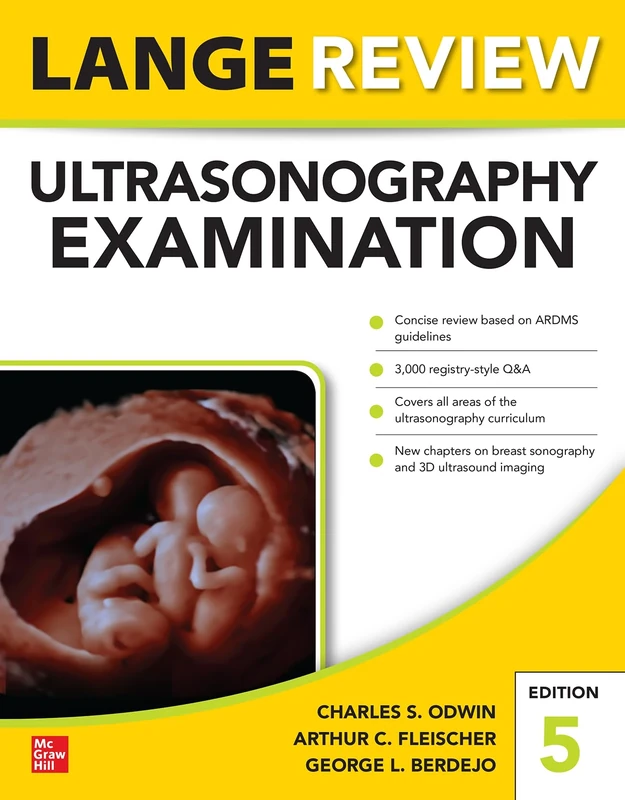 Lange Review Ultrasonography Examination: Fifth Edition (A & L ALLIED HEALTH)