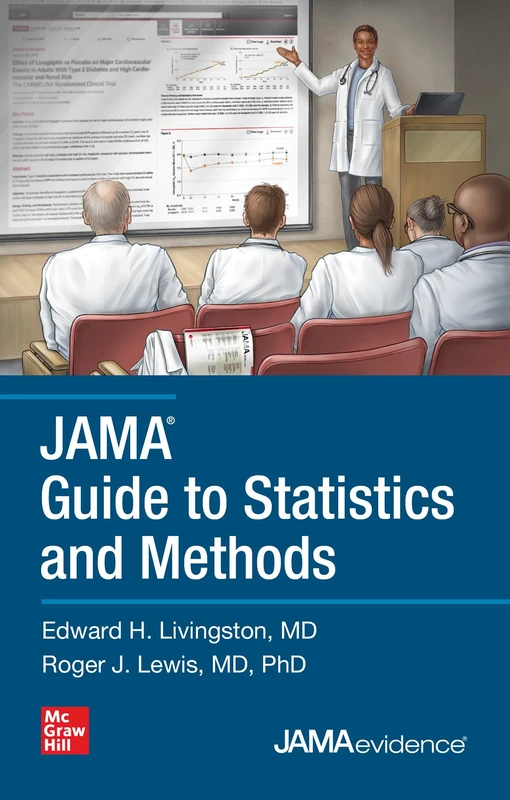 JAMA Guide to Statistics and Methods (MEDICAL/DENISTRY)