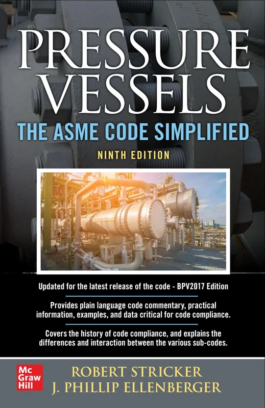 Pressure Vessels: The ASME Code Simplified, Ninth Edition (MECHANICAL ENGINEERING)