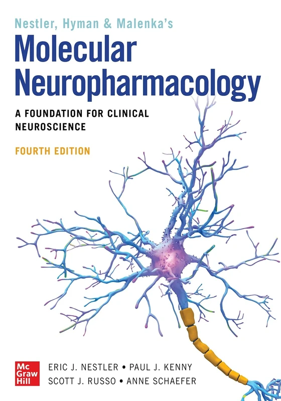 Molecular Neuropharmacology: A Foundation for Clinical Neuroscience, Fourth Edition (INTERNAL MEDICINE)