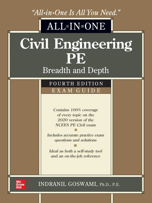 Civil Engineering PE All-in-One Exam Guide: Breadth and Depth, Fourth Edition (P/L CUSTOM SCORING SURVEY)