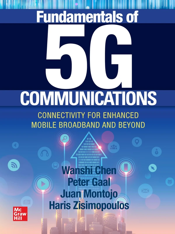 Fundamentals of 5G Communications: Connectivity for Enhanced Mobile Broadband and Beyond (ELECTRONICS)
