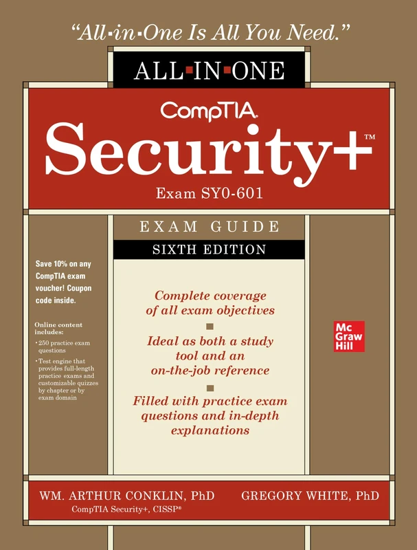CompTIA Security+ All-in-One Exam Guide, Sixth Edition (Exam SY0-601) (CERTIFICATION & CAREER - OMG)