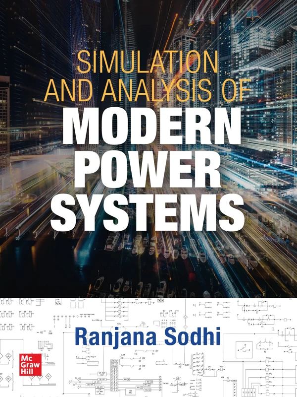 Simulation and Analysis of Modern Power Systems (ELECTRONICS)