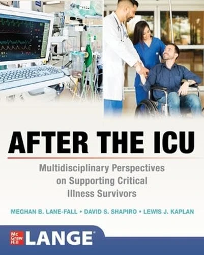 After the ICU: Multidisciplinary Perspectives on Supporting Critical Illness Survivors - Image 1
