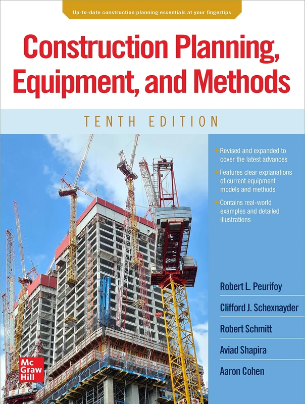 Construction Planning, Equipment, and Methods, Tenth Edition