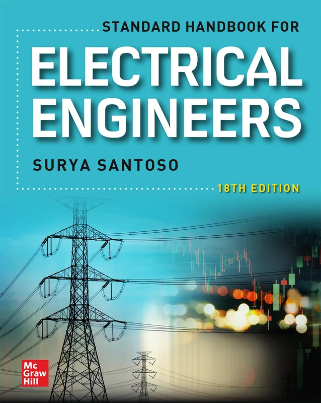 Standard Handbook for Electrical Engineers, Eighteenth Edition