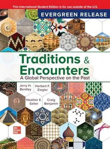 Traditions & Encounters: A Global Perspective on the Past: 2025 Release ISE