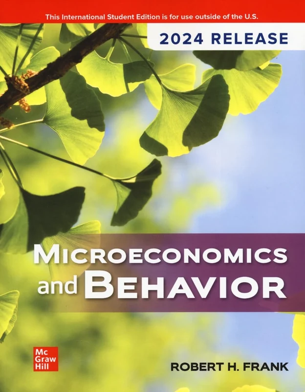 Microeconomics and Behavior: 2024 Release ISE