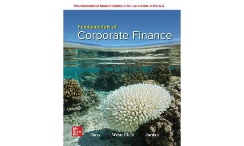 Fundamentals of Corporate Finance: 2024 Release ISE