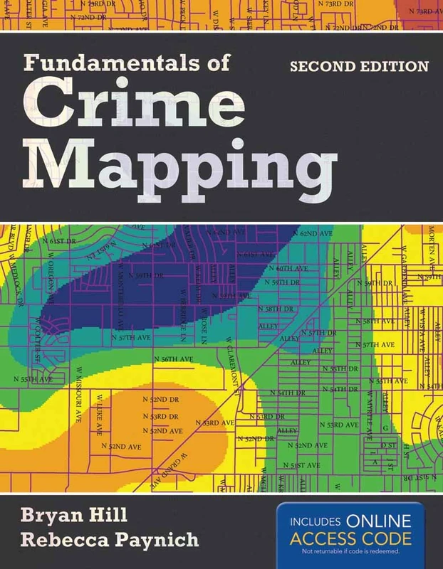 Fundamentals Of Crime Mapping: Principles and Practice