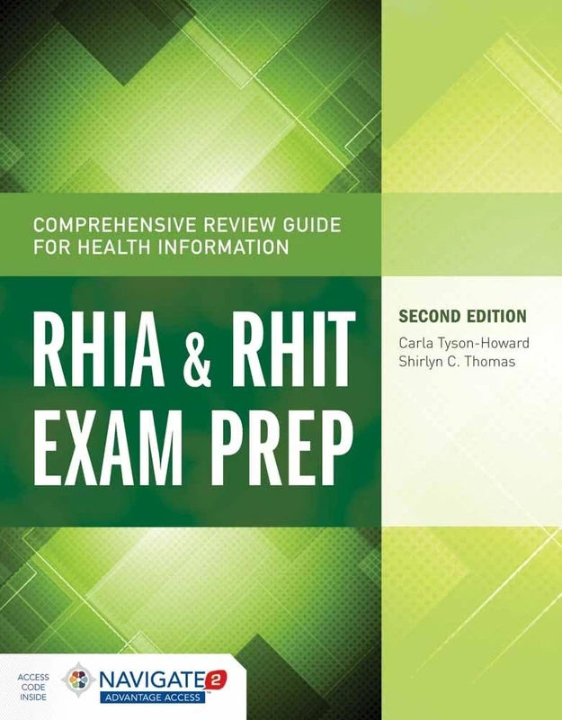 The Comprehensive Review Guide for Health Information (Tyson-Howard, Comprehensive Review Guide for Health Informat): RHIA & RHIT Exam Prep