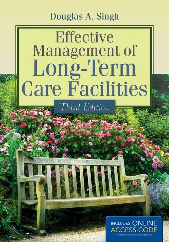 Effective Management of Long-Term Care Facilities- with access code