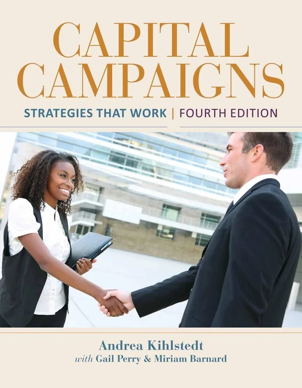Capital Campaigns: Strategies That Work