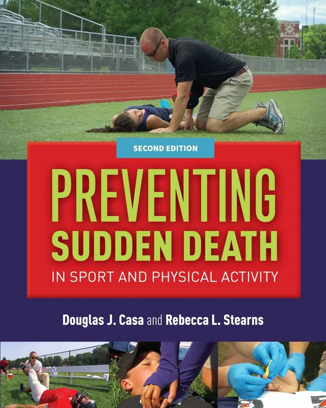 Preventing Sudden Death in Sports & Physical Activity
