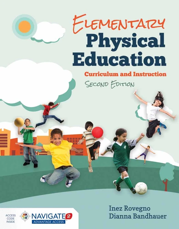 Jones & Bartlett Learning Elementary Physical Education - 2nd Ed