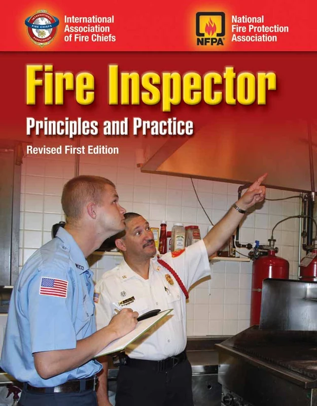 Fire Inspector: Principles and Practice: Revised First Edition
