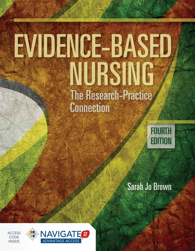 Evidence-Based Nursing: The Research Practice Connection - Image 1