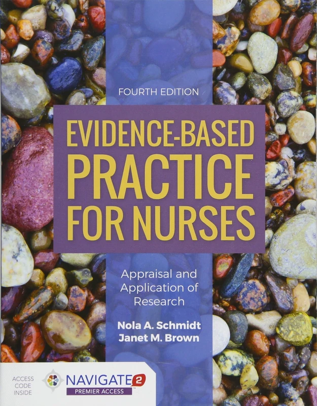 Evidence-Based Practice For Nurses: Appraisal and Application of Research - Image 1