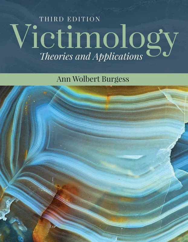 Victimology: Theories And Applications - Image 1