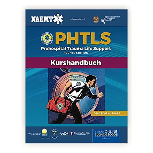 PHTLS: Prehospital Trauma Life Support (Präklinisches Trauma-Lebenserhaltung), Neunte Ausgabe: Prähospitale Trauma-Lebenshilfe, Neunte Ausgabe