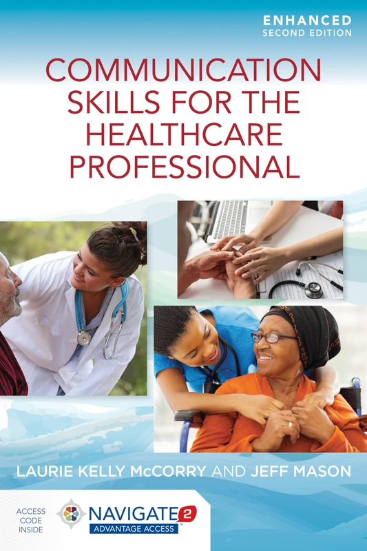 Communication Skills for the Healthcare Professional, Enhanced Edition - Image 1