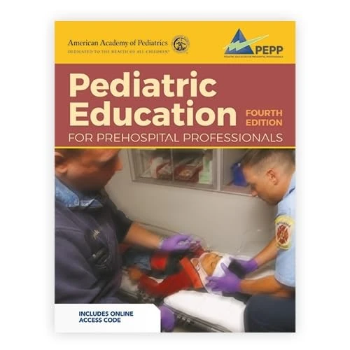 Jones & Bartlett PEPP Fourth Edition - Pediatric Education Book